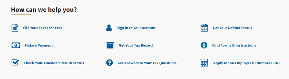 The IRS offers taxpayer assistance through its website